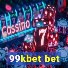 99kbet bet